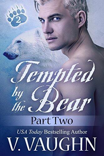 Tempted by the Bear: Part 2