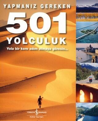 Yapmanız Gereken 501 Yolculuk