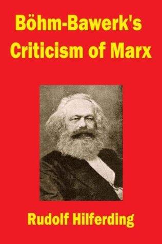 Böhm-Bawerk's Criticism of Marx