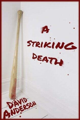 A Striking Death