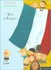 Vive la France !