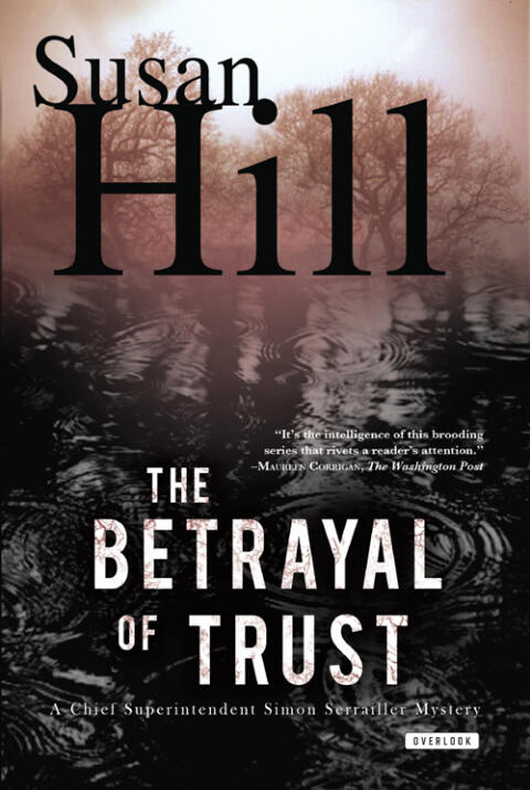 The Betrayal of Trust (A Simon Serrailler Mystery)