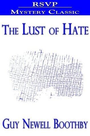The Lust of Hate