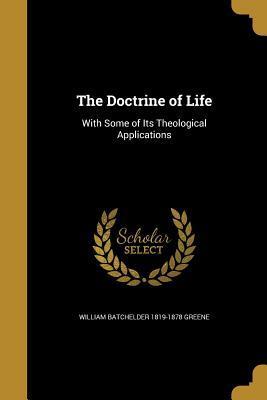 The Doctrine of Life
