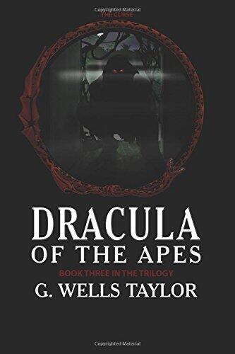 The Curse: Dracula of the Apes Book 3