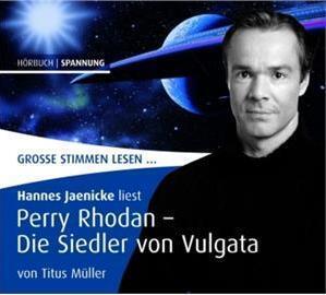 Perry Rhodan - Die Siedler von Vulgata