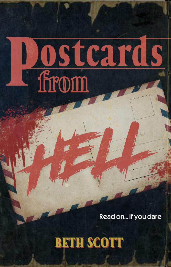 Postcards from Hell: Vol 1: A Horror Anthology