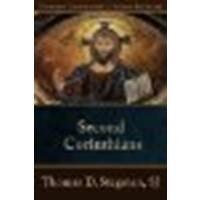 Second Corinthians by Stegman, Thomas D. SJ [Baker Academic, 2009] (Paperback) [Paperback]