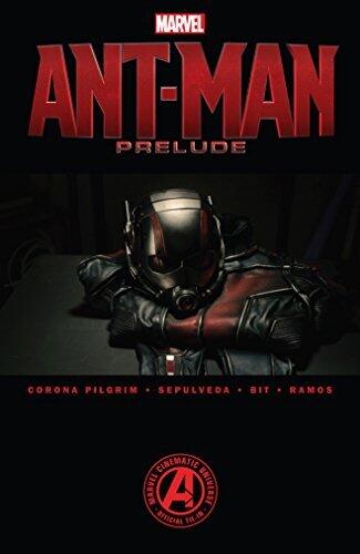 Marvel's Ant-Man Prelude