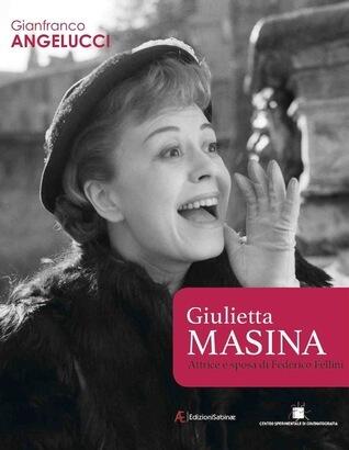 Giulietta Masina: Attrice e sposa di Federico Fellini