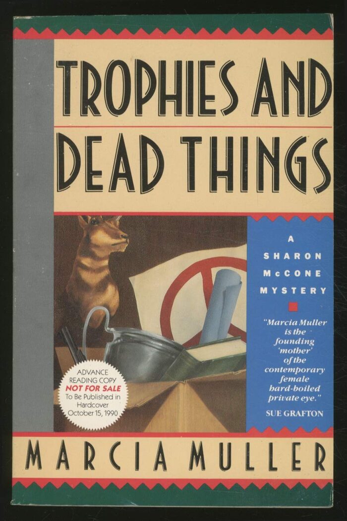 Trophies and Dead Things
