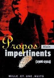 Propos Impertinents, 1906-1914