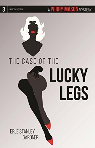The Case of the Lucky Legs: A Perry Mason Mystery (No. 3)
