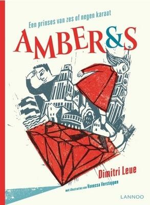 Amber & S: een prinses van zes of negen karaat