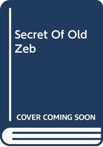 Secret of Old Zeb