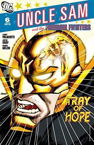 Uncle Sam and the Freedom Fighters (2007-2008) #6