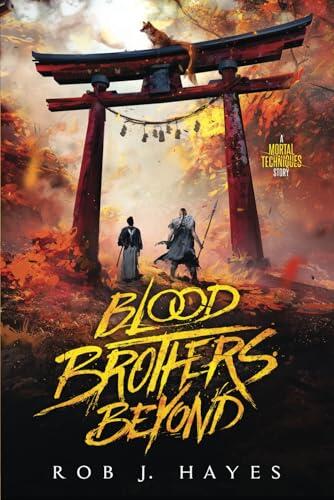 Blood Brothers Beyond: A Mortal Techniques story