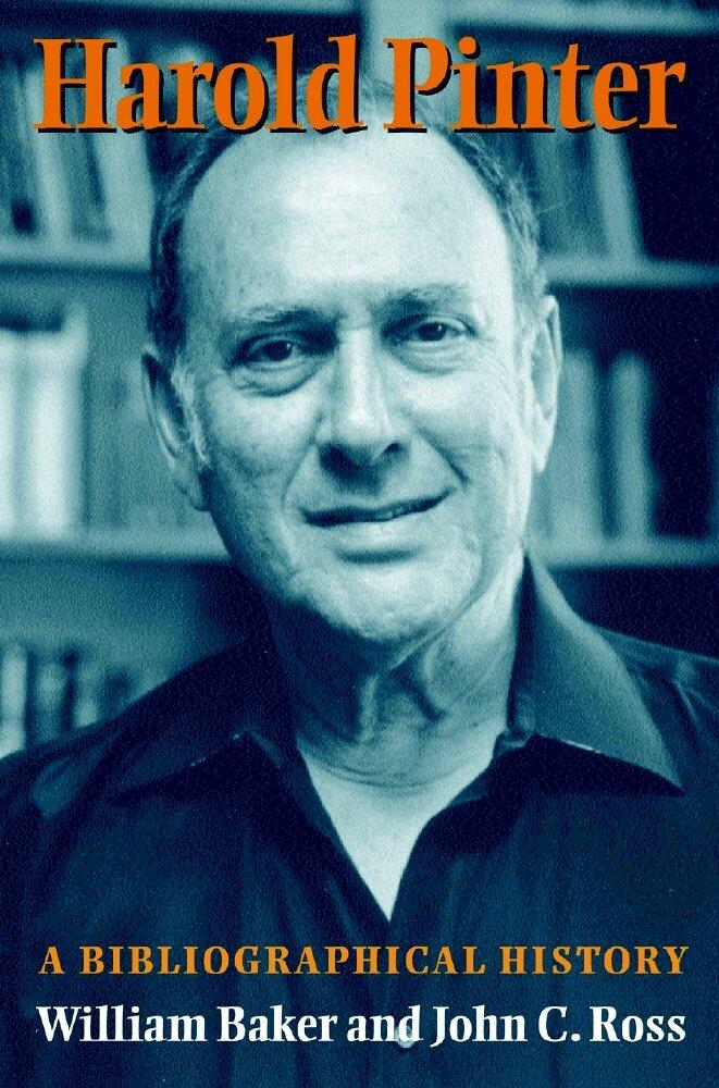 Harold Pinter: A Bibliographical History