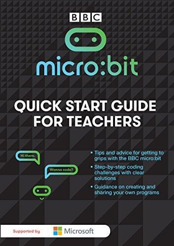Micro:Bit - A Quick Start Guide for Teachers