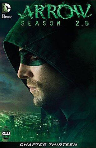 Arrow: Season 2.5 (2014-2015) #13