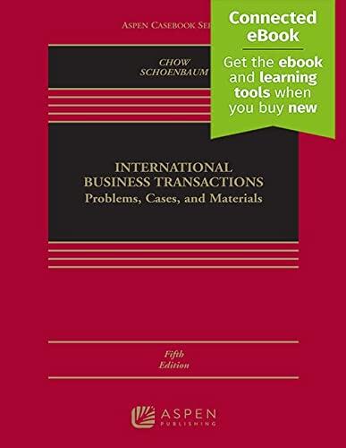 International Business Transactions: Problems, Cases, and Materials (Connected eBook)