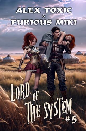Lord of The System #5