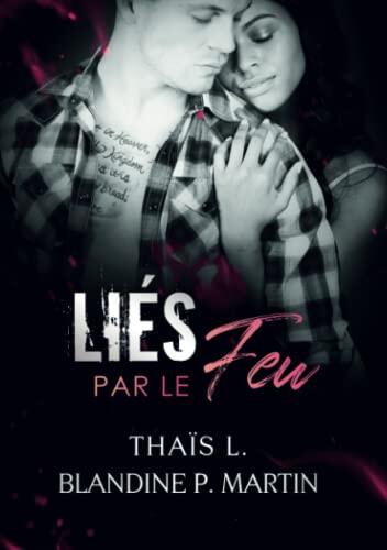 Liés par le Feu