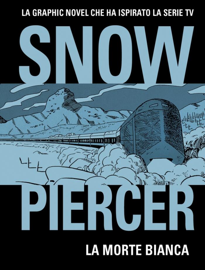 Snowpiercer. La morte bianca