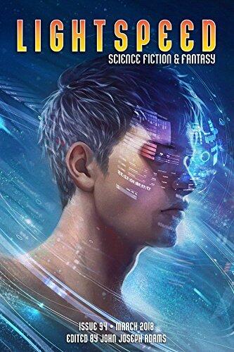 Lightspeed Magazine, March 2018