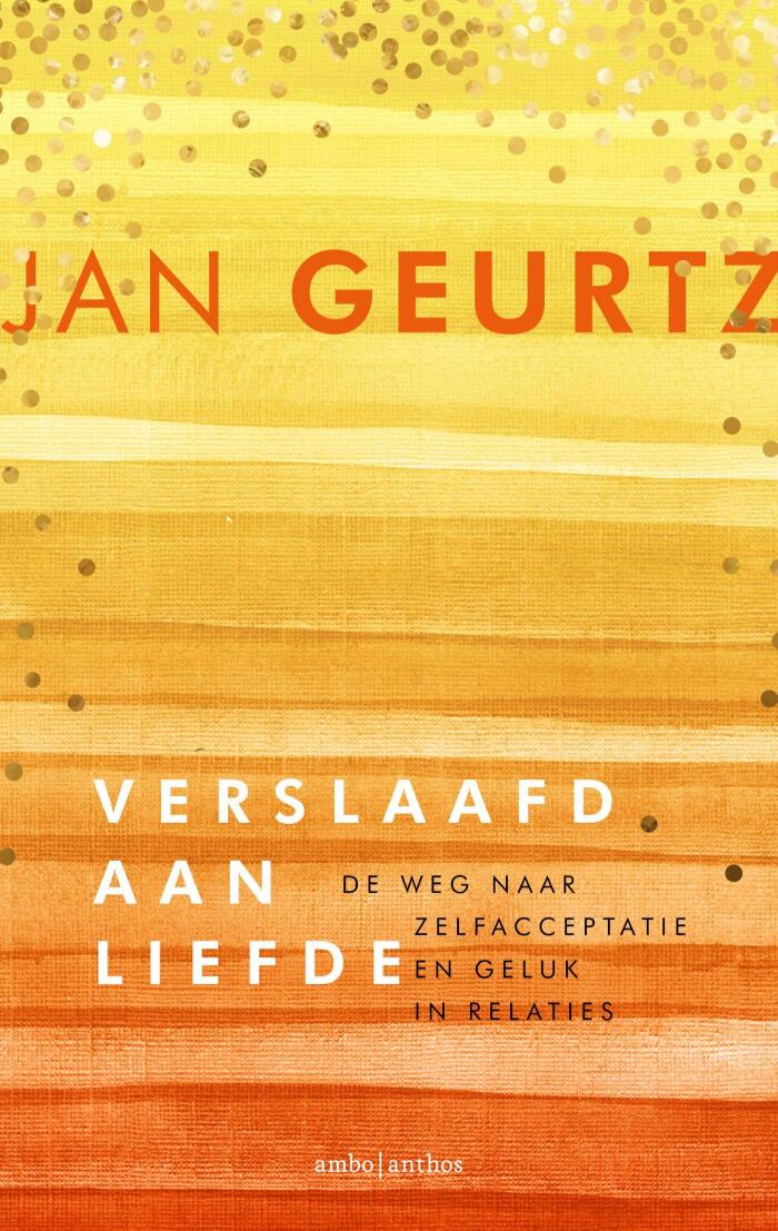 Verslaafd aan liefde: de weg naar zelfacceptatie en geluk in relaties