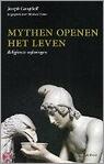 Mythen openen het leven: religieuze oefeningen