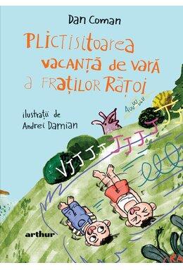 Plictisitoarea Vacanță de Vară a Fraților Război