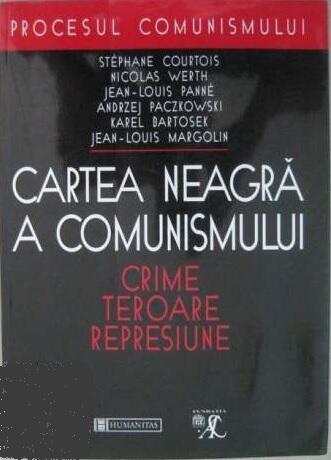 Cartea neagră a comunismului: crime, teroare, represiune