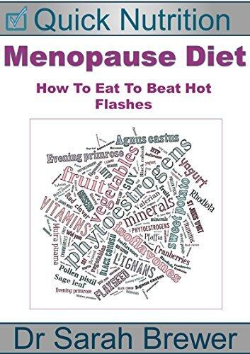 Menopause Diet: How To Eat To Beat Hot Flashes