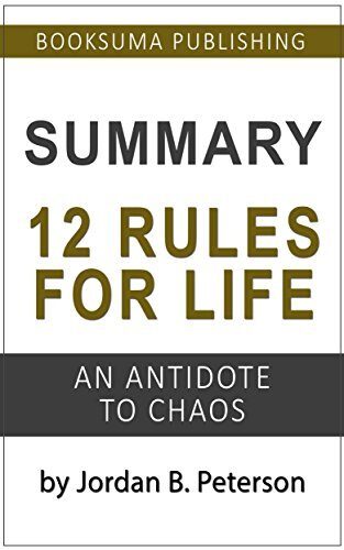 Summary: 12 Rules for Life