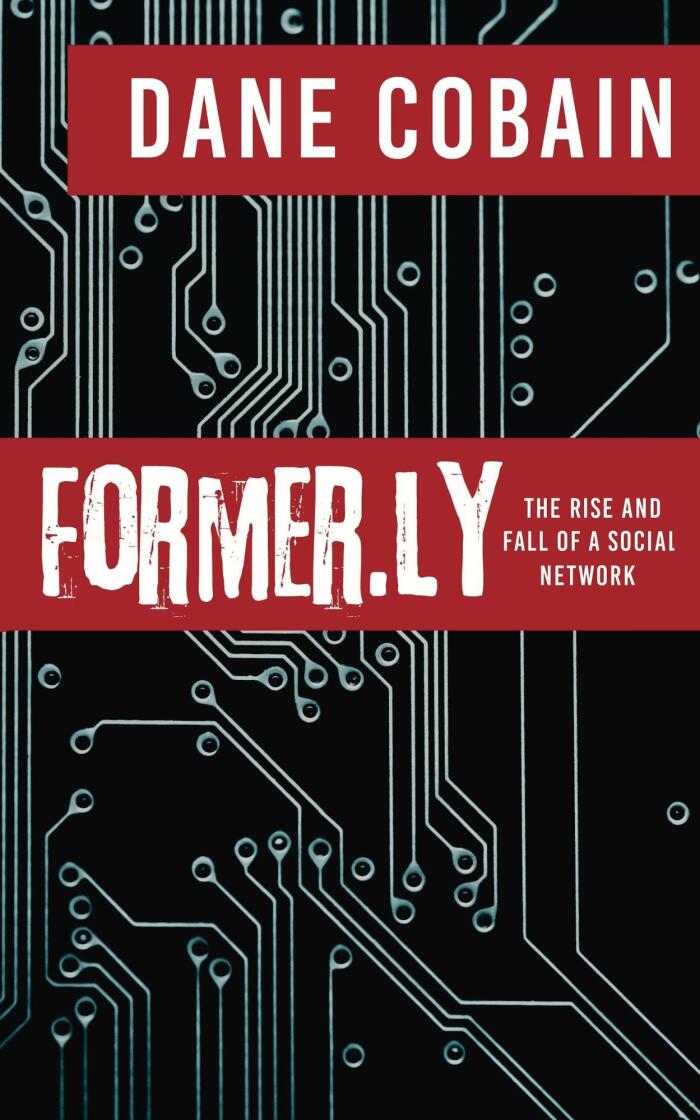 Former.ly: The Rise and Fall of a Social Network