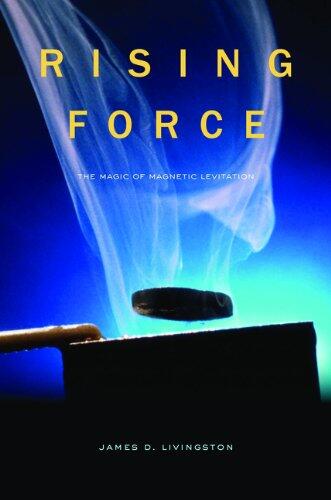 Rising Force: The Magic of Magnetic Levitation
