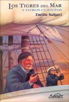 Los Tigres Del Mar Y Otros Relatos