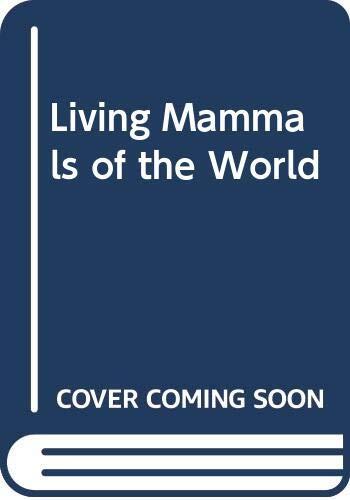 Living Mammals of the World
