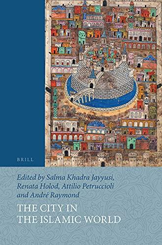 The City in the Islamic World