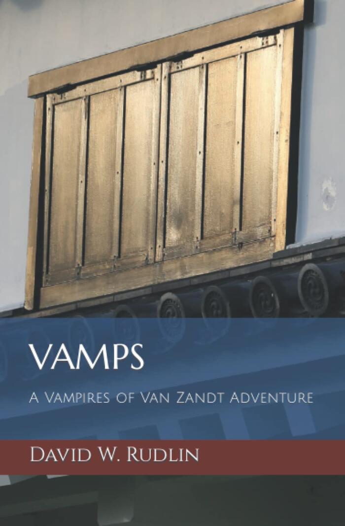 VAMPS: A Vampires of Van Zandt Adventure