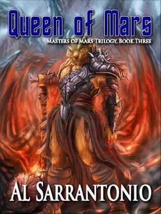 Queen of Mars: Book III in the Masters of Mars Trilogy