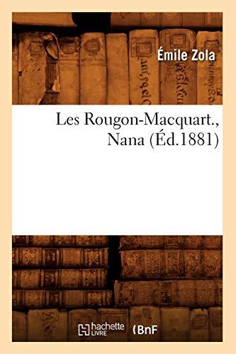 Les Rougon-Macquart: Nana