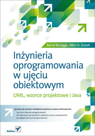 Inżynieria Oprogramowania w Ujęciu Obiektowym UML, Wzorce Projektowe i Java