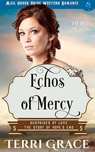 Surprised by Love: The Story of Hope's End
