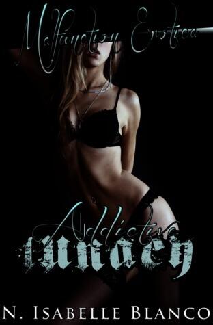 Addictive Lunacy