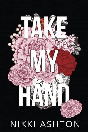 Take My Hand: One Family, Two Generations, Two Love Stories