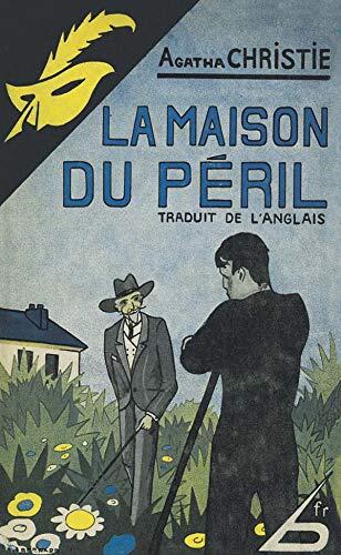 La Maison du péril - fac similé