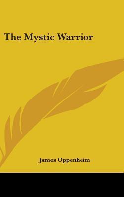 The Mystic Warrior