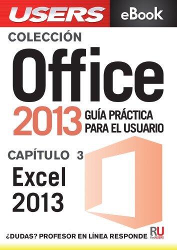Office 2013: Excel 2013 (Colección Office 2013 nº 3)